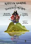 Kapitán Adorabl a Toulavý ostrov - Dominik Landsman, Vojtěch Ondřej