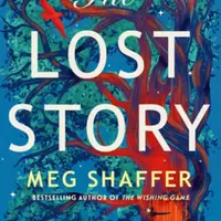 The Lost Story - Meg Shaffer