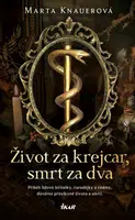 Život za krejcar, smrt za dva - Marta Knauerová - e-kniha