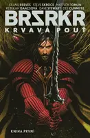 BRSRKR Krvavá pouť - Mattson Tomlin, Steve Skroce, Keanu Reeves, Rebekah Isaacsová