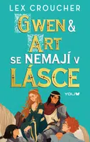 Gwen & Art se nemají v lásce - Lex Croucher - e-kniha