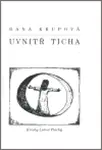 Uvnitř ticha - Dana Krupová, Luboš Plachý