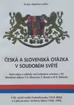 Česká a slovenská otázka v soudobém světě