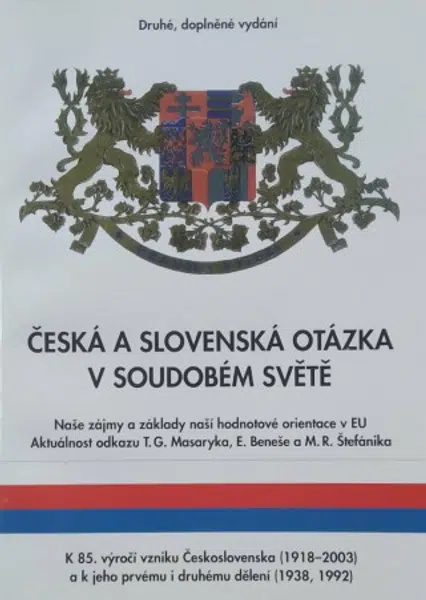 Česká a slovenská otázka v soudobém světě