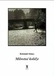 Milostné koláže - Bohumil Sláma