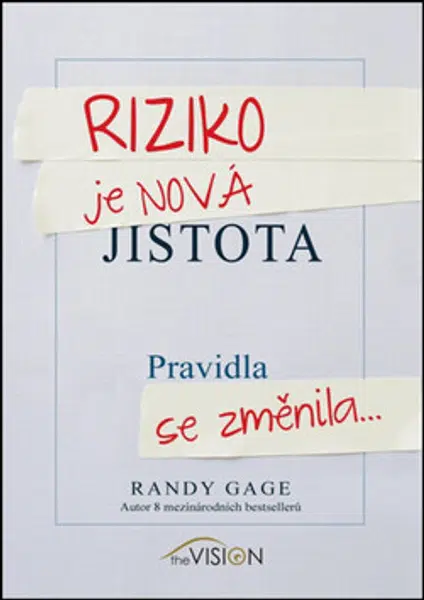 Riziko je nová jistota - Randy Gage