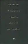 Místní jména v českých překladech Starého zákona - Robert Dittmann