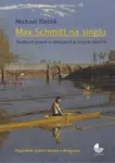 Max Schmitt na singlu - Michael Třeštík
