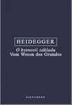 O bytnosti základu - Martin Heidegger