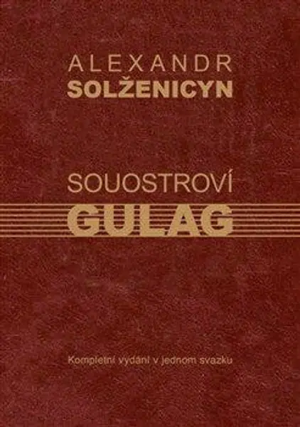 Souostroví Gulag - Alexandr Solženicyn
