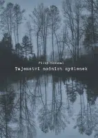 Tajemství nočních myšlenek - Filip Skoumal