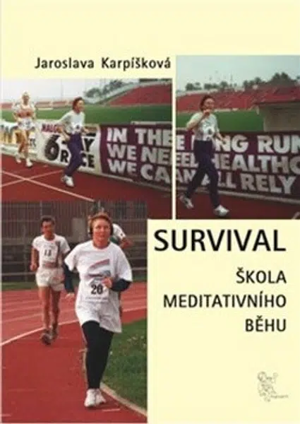 Survival - Jaroslava Karpíšková