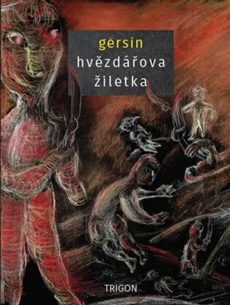 Hvězdářova žiletka - Gersin