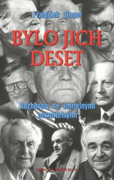 Bylo jich deset - František Cinger