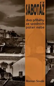 Sabotáž - Roman Sovák