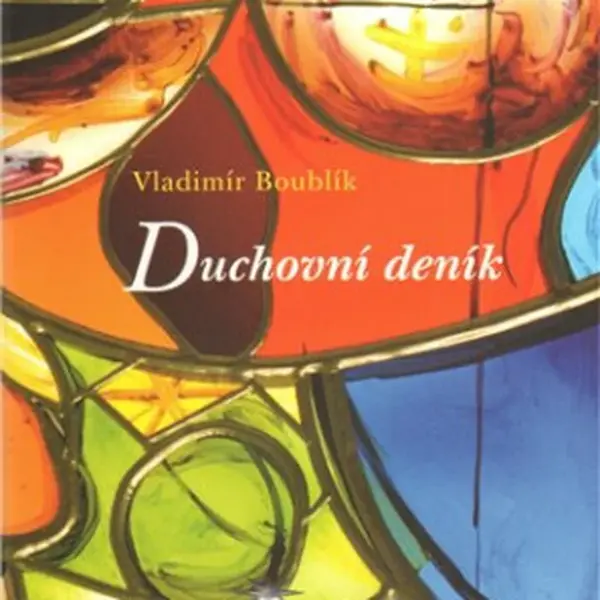 Duchovní deník - Vladimír Boublík