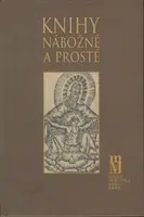 Knihy nábožné a prosté - Hana Bočková
