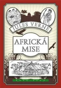 Africká mise - Jules Verne