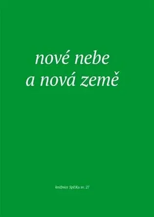 Nové nebe a nová země - Jiří Šamšula