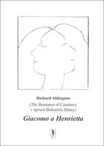Giacomo a Henrietta - Richard Aldington