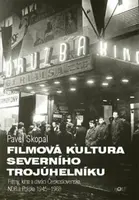 Filmová kultura severního trojúhelníku (Defekt) - Pavel Skopal