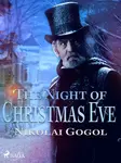 The Night of Christmas Eve - Nikolai Gogol - e-kniha