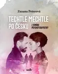 Techtle mechtle po česku - Zuzana Peterová