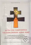Acta VIII. conventus velehradensis anno 2007 (K hlubší solidaritě mezi křesťany v Evropě) - kniha z kategorie Křesťanství