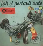 Jak si postavit auto - Martin Sodomka - kniha z kategorie Omalovánky, vystřihovánky, papír