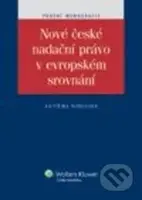 Nové české nadační právo v evropském srovnání - Kateřina Ronovská - kniha z kategorie Účetnictví a daně