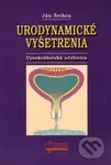 Urodynamické vyšetrenia (Vysokoškolská učebnica) - Ján Švihra - kniha z kategorie Vysoké školy