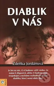Diablik v nás - Zdeňka Jordánová - kniha z kategorie Psychologie
