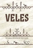 Veles (Slovanské božstvo ve srovnávací perspektivě) - kniha z kategorie Mýty, pověsti a legendy
