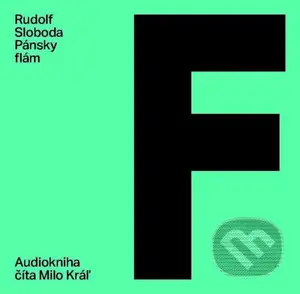 Pánsky flám - Rudolf Sloboda