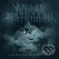 Anaal Nathrakh:  In The Constellation Of LP - Anaal Nathrakh