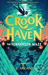 Crookhaven: The Forgotten Maze - J.J. Arcanjo - kniha z kategorie Fantasy