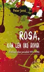 Rosa, kam len oko dovidí (Profilový výber z poviedok 1972 - 1996) - kniha z kategorie Pohádky