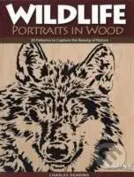 Wildlife Portraits in Wood (30 Patterns to Capture the Beauty of Nature) - kniha z kategorie Odborné a naučné