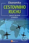 Ekonomika cestovního ruchu - Jaromír Beránek a kol.