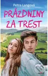 Prázdniny za trest - Petra Langová