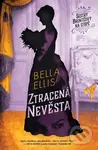 Ztracená nevěsta - Bella Ellis - kniha z kategorie Thrillery
