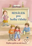 Misálek pro holky i kluky (Pojďme spolu na mši svatou) - kniha z kategorie Duchovní život