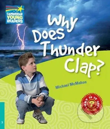 Cambridge Factbooks 5: Why does thunder clap? - Michael McMahon - kniha z kategorie Jazykové učebnice a slovníky