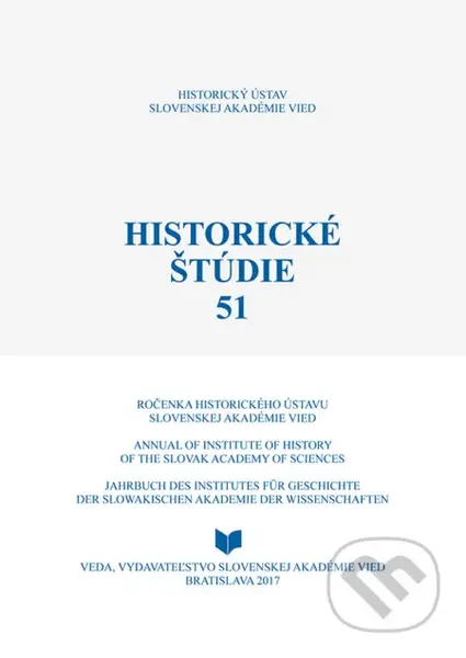 Historické štúdie 51 (Historická pamäť a dejiny Slovenska) - kniha z kategorie Humanitní a společenské vědy