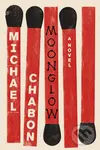 Moonglow - Michael Chabon