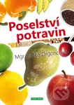 Poselství potravin - Lenka Drgoncová - kniha z kategorie Diety a zdravá výživa