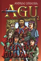 AGU 2: Boj o červený diamant - Andreas Cernuska - kniha z kategorie Fantasy