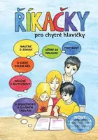 Říkačky pro chytré hlavičky - Věra Tautová, Jana Martincová - kniha z kategorie Hádanky a říkanky