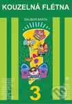 Kouzelná flétna 3 (+ CD) - Dalibor Bárta - kniha z kategorie Hudba