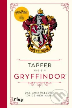 Harry Potter: Tapfer wie ein Gryffindor (Das Ausfüllbuch zu deinem Haus) - kniha z kategorie Beletrie